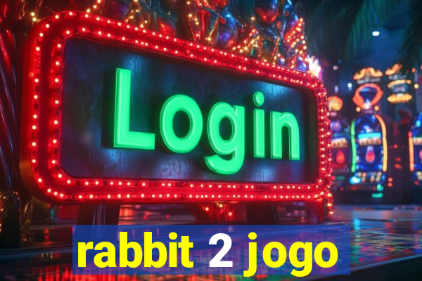 rabbit 2 jogo